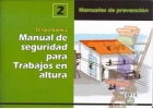 Bild des Verk�ufers f�r Manual de seguridad para trabajos en altura. Manual de prevenci�n n� 2 zum Verkauf von Espacio Logop�dico