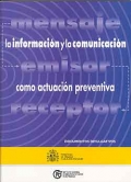 Seller image for La informacin y la comunicacin como actuacin preventiva for sale by Espacio Logopdico