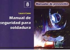 Seller image for Manual de seguridad para soldadura. Manual de prevencin 8 for sale by Espacio Logopdico