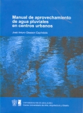 Imagen del vendedor de Manual de aprovechamiento de aguas pluviales en centros urbanos. a la venta por Espacio Logopdico