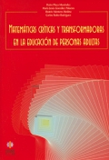 Immagine del venditore per Matemticas crticas y transformadoras en la educacin de personas adultas. venduto da Espacio Logopdico