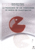 Imagen del vendedor de La psicologa de los videojuegos. Un modelo de investigacin a la venta por Espacio Logopdico