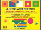Seller image for Juntos aprendemos formas, tamaos y colores. Cuaderno de motricidad fina. Trazos, coloreado, recortado y pegado. for sale by Espacio Logopdico