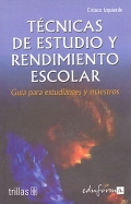 Imagen del vendedor de Tcnicas de estudio y rendimiento escolar. Gua para estudiantes y maestros. a la venta por Espacio Logopdico