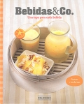 Imagen del vendedor de Bebidas & Co. Una tapa para cada bebida. a la venta por Espacio Logopdico