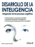 Seller image for Desarrollo de la inteligencia. Integracin de los procesos cognitivos. for sale by Espacio Logopdico