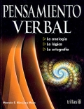 Imagen del vendedor de Pensamiento verbal. La analoga, la lgica y la ortografa. a la venta por Espacio Logopdico