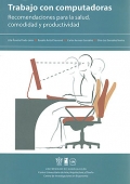 Immagine del venditore per Trabajo con computadoras. Recomendaciones para la salud, comodidad y productividad. venduto da Espacio Logop�dico