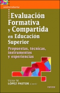 Imagen del vendedor de Evaluacin formativa y compartida en educacin superior. Propuestas, tcnicas, instrumentos y experiencias. a la venta por Espacio Logopdico