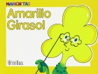 Seller image for Amarillo Girasol. Manchitas for sale by Espacio Logopdico