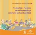Seller image for Contextos y recursos para el aprendizaje relevante en la universidad. Espacio Europeo de Educacin Superior. for sale by Espacio Logopdico
