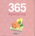 Image du vendeur pour 365 aperitivos. mis en vente par Espacio Logopdico