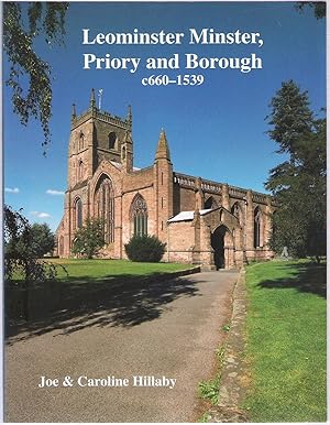 Seller image for Leominster Minster, Priory and Borough c660 - 1539 for sale by Anvil Books