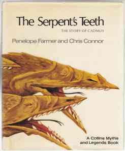 Image du vendeur pour The Serpent's Teeth. The Story of Cadmus mis en vente par HORSE BOOKS PLUS LLC