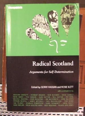 Radical Scotland: Arguments for Self-Determination