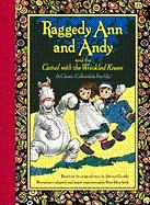 Raggedy Ann and Andy and the Camel with the Wrinkled Knees (Raggedy Ann)