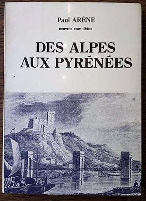 Des alpes aux Pyrénées