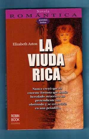 Seller image for LA VIUDA RICA. for sale by Librera DANTE