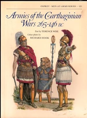 Bild des Verkufers fr Armies of the Carthaginian Wars 265-146 BC (Men at Arms Series, 121) zum Verkauf von Kenneth Mallory Bookseller ABAA