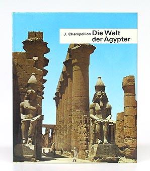 Die Welt der Ägypter.