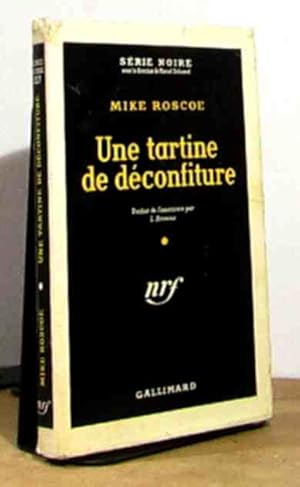 Image du vendeur pour UNE TARTINE DE DECONFITURE mis en vente par Livres 113