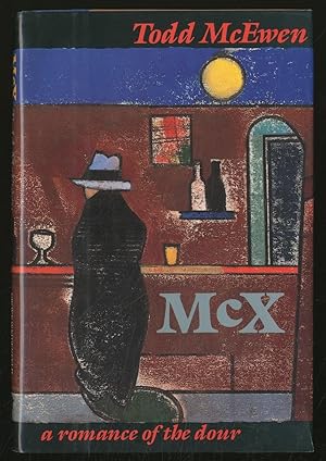 Seller image for McX: A Romance of the Dour for sale by Between the Covers-Rare Books, Inc. ABAA