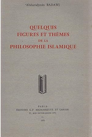 QUELQUES FIGURES ET THEMES DE PHILOSOPHIE ISLAMIQUE