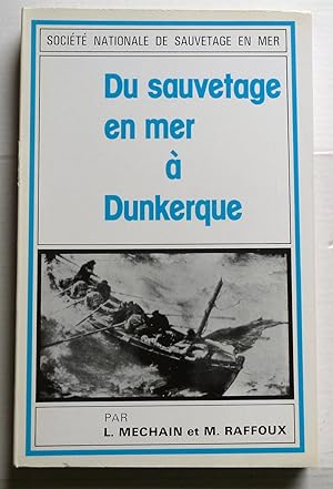 Du sauvetage en Mer à Dunkerque