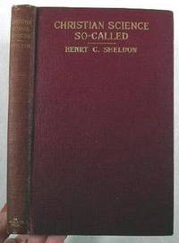 Seller image for Christian Science So-Called : An Exposition and an Estimate for sale by Resource Books, LLC