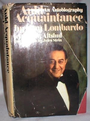 Auld Acquaintance; An Autobiography