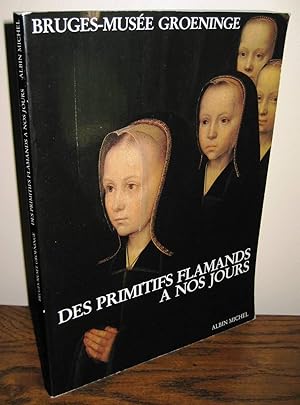 Des primitifs flamands à nos jours