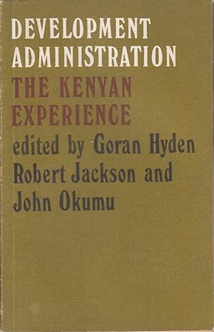 Image du vendeur pour Development Administration. The Kenyan Experience mis en vente par Jonathan Grobe Books