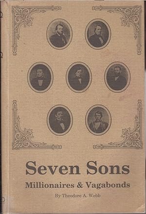 Bild des Verkufers fr Seven Sons: Millionaires and Vagabonds zum Verkauf von Jonathan Grobe Books