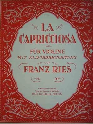 Bild des Verkufers fr La Capricciosa. Fr Violine mit Klavierbegleitung. 2 Stimmhefte (= komplett). zum Verkauf von Antiquariat Tarter, Einzelunternehmen,