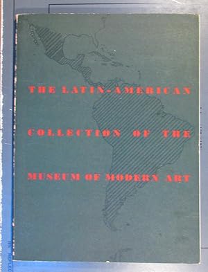 Seller image for The Latin-American Collectio of the Museum of Modern Art for sale by Brigantine Books