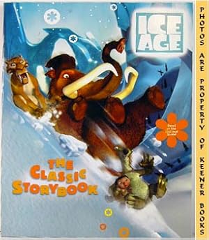 Ice Age : The Classic Storybook