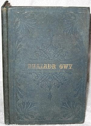 RHAIADR GWY: A Poem Illustrated by Notes Historical, Topographical, Antiquarian and Archæological.