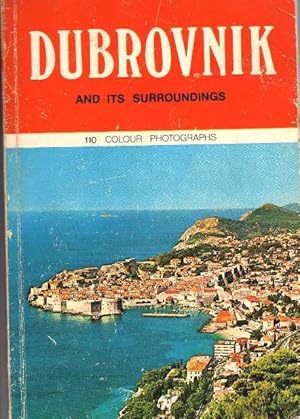 Dubrovnik and Its Surroundings