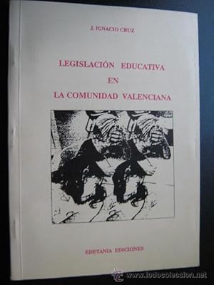 LEGISLACIÓN EDUCATIVA EN LA COMUNIDAD VALENCIANA