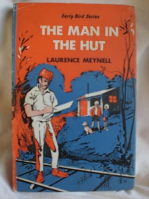 The Man in the Hut