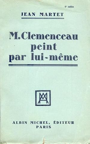 M. CLEMENCEAU PEINT PAR LUI-MÊME