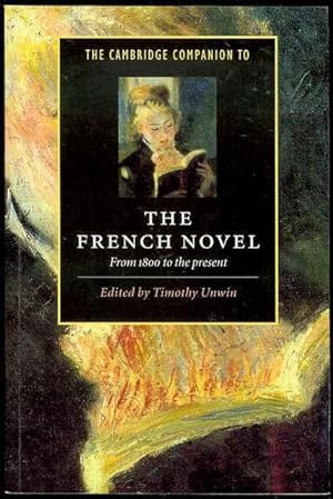 The Cambridge Companion to the French Novel: From 1800 to the Present