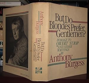 Seller image for BUT DO BLONDES PREFER GENTLEMEN? Homage to Qwert Yuiop and Other Writings for sale by Rare Book Cellar