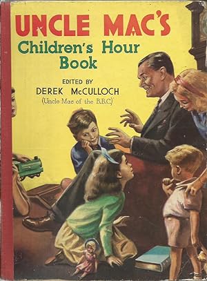 Seller image for Uncle Mac's Children's Hour Book for sale by Peter White Books