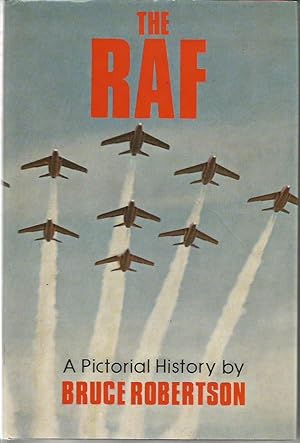 THE RAF: A Pictorial History