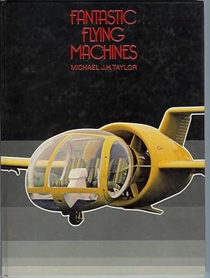 Seller image for FANTASTIC FLYING MACHINES for sale by Peter White Books