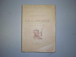 Seller image for La Garonne. Les fleuves de France for sale by Librairie FAUGUET