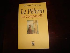 Image du vendeur pour Le Plerin de Compostelle mis en vente par Librairie FAUGUET