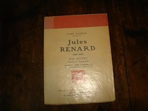 Image du vendeur pour Jules Renard 1864-1910. Son oeuvre. mis en vente par Librairie FAUGUET