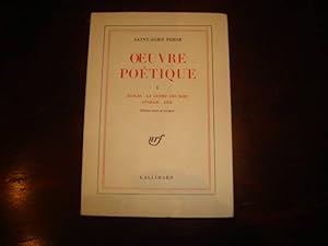 Seller image for Oeuvre potique I.Eloges - La gloire des Rois - Anabase - Exil. for sale by Librairie FAUGUET